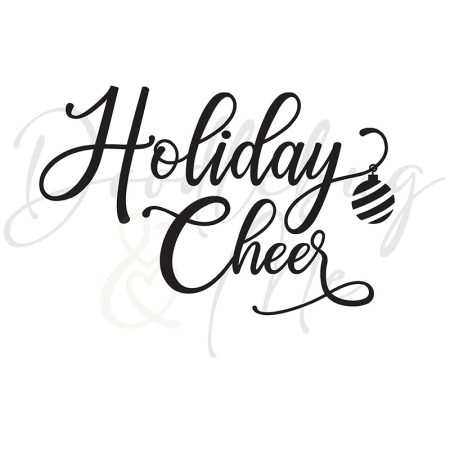 holiday cheer svg digital download