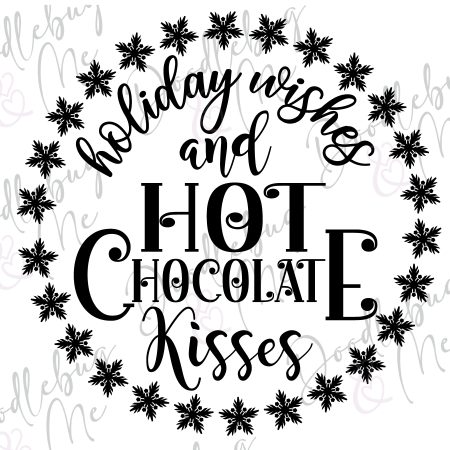 Holiday Wishes Hot Chocolate Kisses