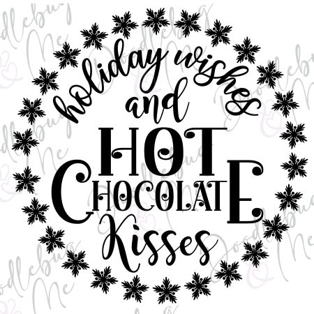 Holiday Wishes Hot Chocolate Kisses